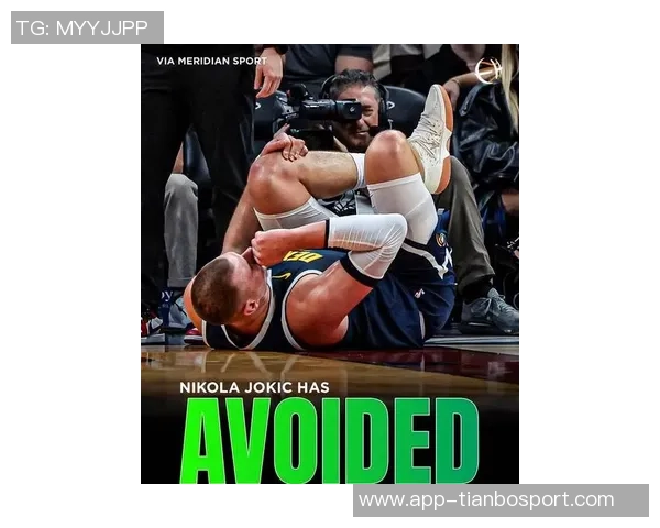 KD深有体会谈约基奇受伤感慨运动意外无法避免